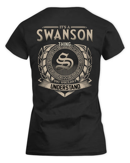SWEARINGEN HH88-K2–Personalized Name Quote Apparel “It’s a/an NAME Thing You Wouldn’t Understand”