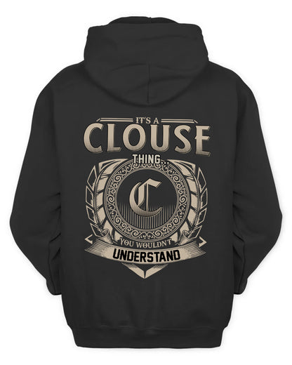 CLOUSE HH88-K2–Personalized Name Quote Apparel “It’s a/an NAME Thing You Wouldn’t Understand”