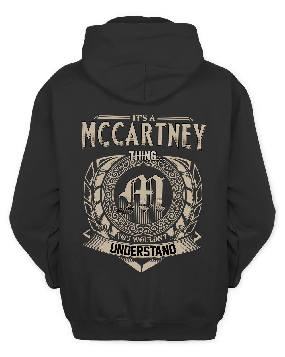 MCCARTNEY HH88-K2–Personalized Name Quote Apparel “It’s a/an NAME Thing You Wouldn’t Understand”