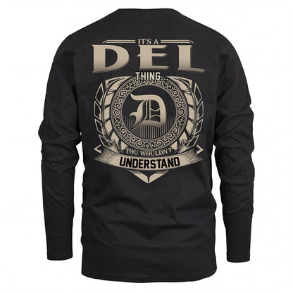 DEL HH88-K2–Personalized Name Quote Apparel “It’s an NAME Thing You Wouldn’t Understand”