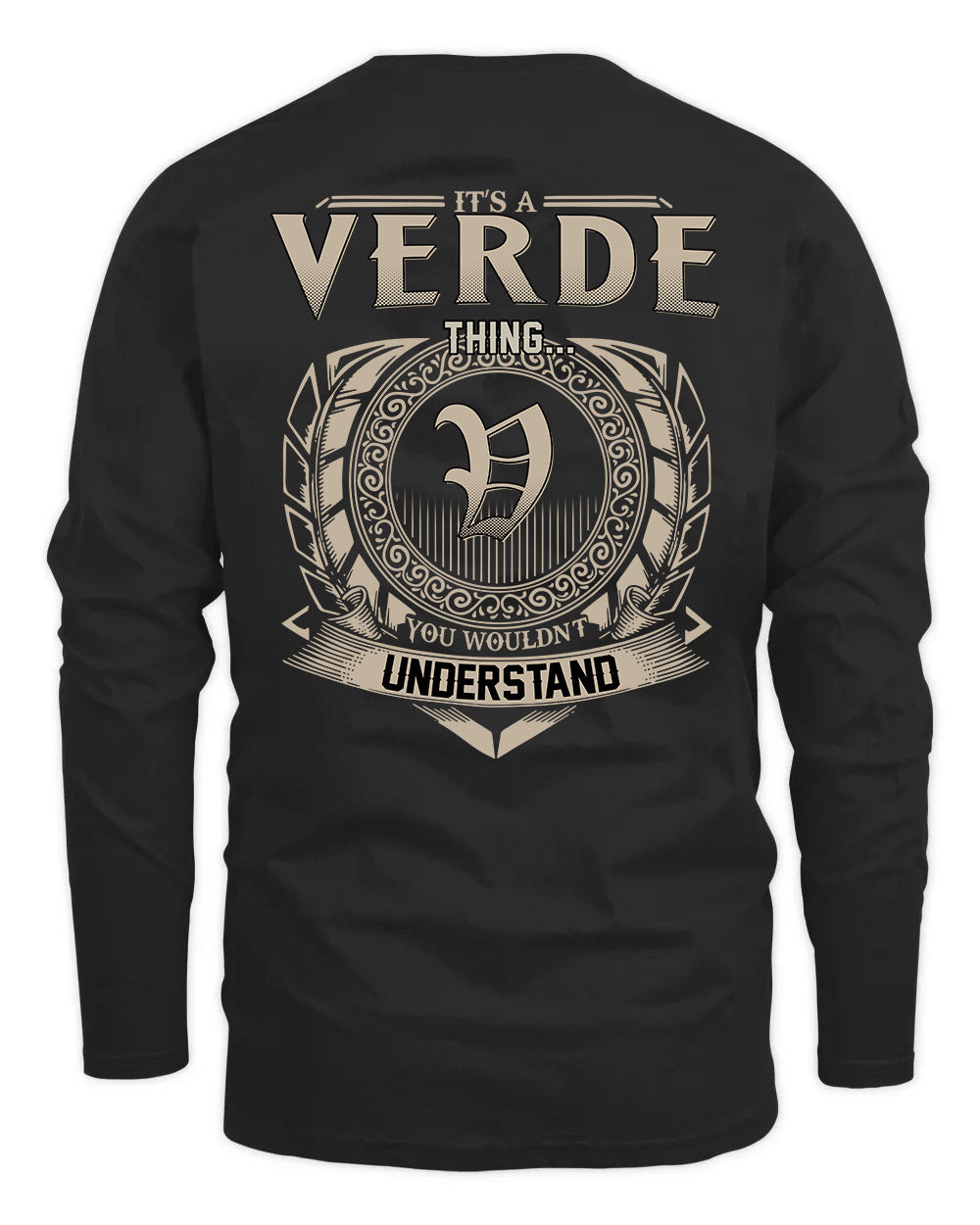 VERDE HH88-K2–Personalized Name Quote Apparel “It’s a/an NAME Thing You Wouldn’t Understand”