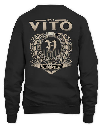 VITO HH88-K2–Personalized Name Quote Apparel “It’s a/an NAME Thing You Wouldn’t Understand”