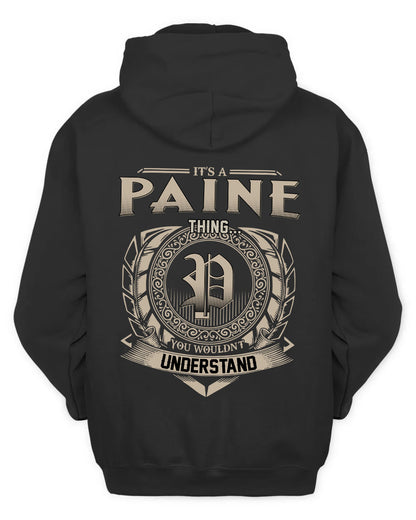 PAINE HH88-K2–Personalized Name Quote Apparel “It’s a/an NAME Thing You Wouldn’t Understand”