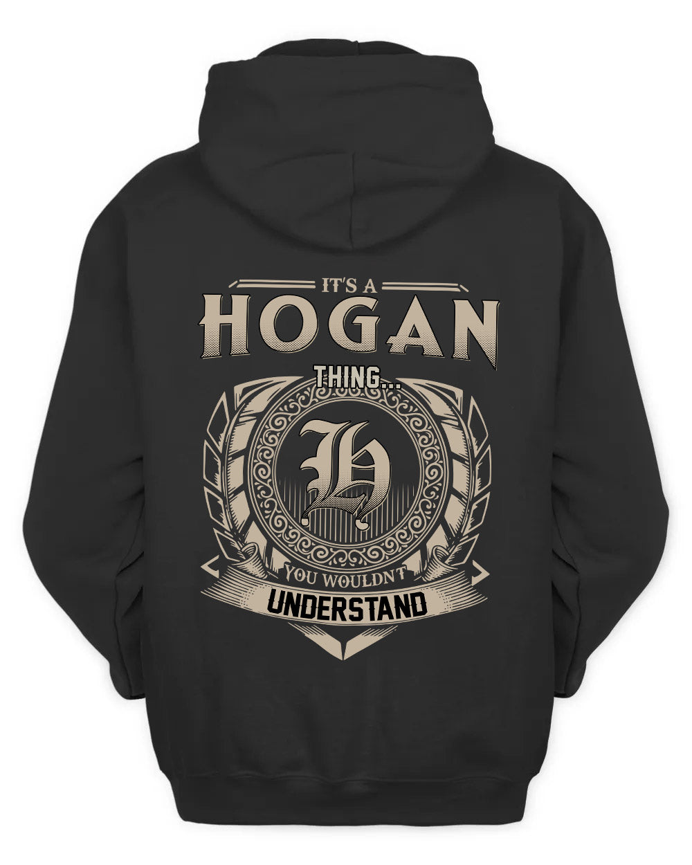 HOGAN HH88-K2–Personalized Name Quote Apparel “It’s a/an NAME Thing You Wouldn’t Understand”
