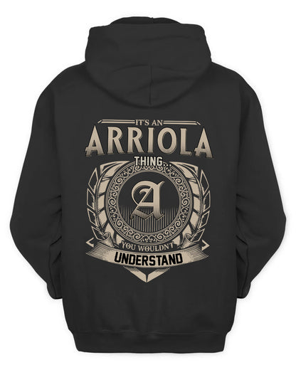 ARRIOLA HH88-K2–Personalized Name Quote Apparel “It’s a/an NAME Thing You Wouldn’t Understand”