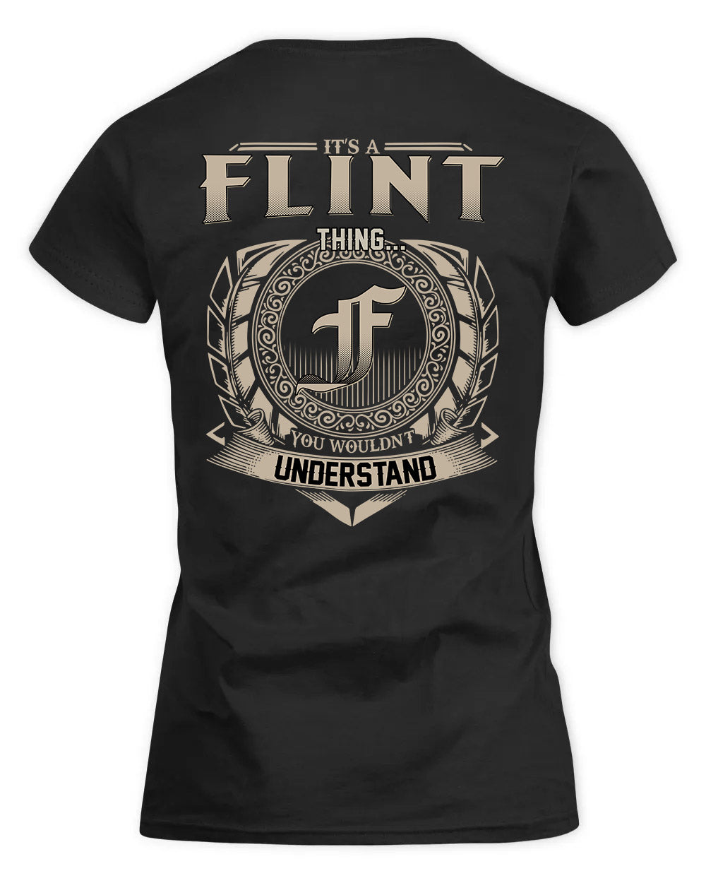 FLINT HH88-K2–Personalized Name Quote Apparel “It’s a/an NAME Thing You Wouldn’t Understand”