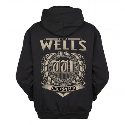 WELLS HH88-K2–Personalized Name Quote Apparel “It’s an NAME Thing You Wouldn’t Understand”