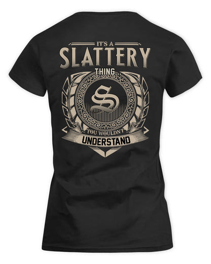 SLAY HH88-K2–Personalized Name Quote Apparel “It’s a/an NAME Thing You Wouldn’t Understand”