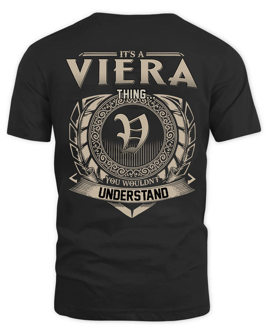 VIERA HH88-K2–Personalized Name Quote Apparel “It’s a/an NAME Thing You Wouldn’t Understand”