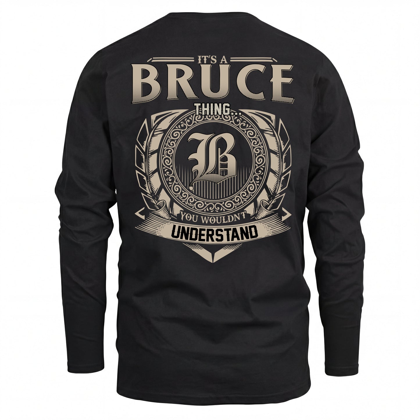 BRUCE HH88-K2–Personalized Name Quote Apparel “It’s an NAME Thing You Wouldn’t Understand”