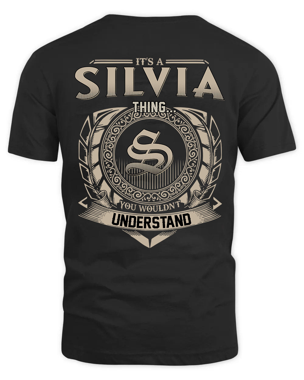 SILVIA HH88-K2–Personalized Name Quote Apparel “It’s a/an NAME Thing You Wouldn’t Understand”