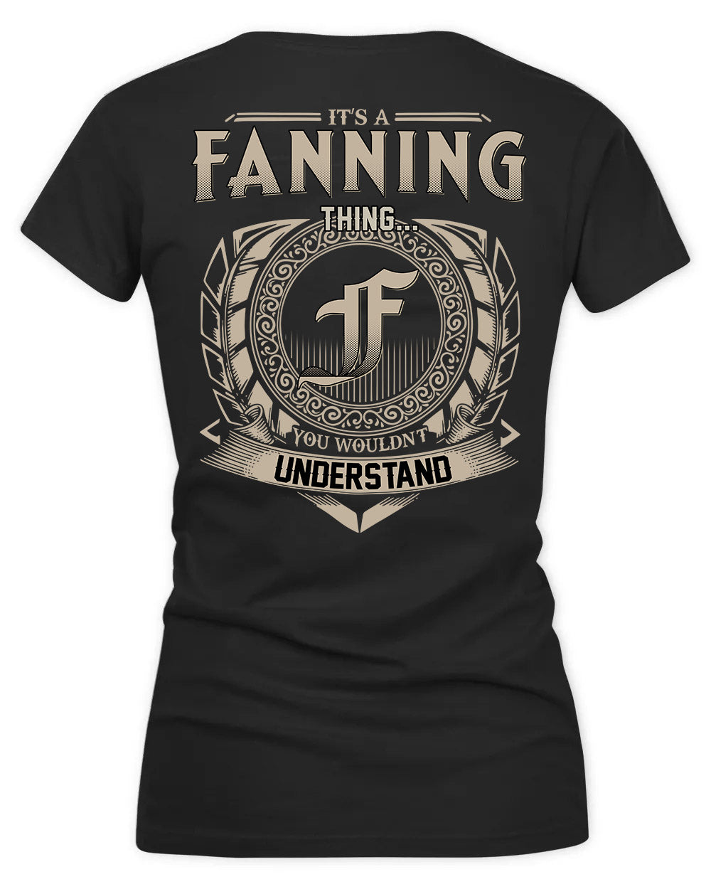 FANNY HH88-K2–Personalized Name Quote Apparel “It’s a/an NAME Thing You Wouldn’t Understand”