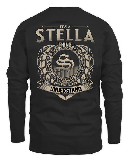 STELLA HH88-K2–Personalized Name Quote Apparel “It’s a/an NAME Thing You Wouldn’t Understand”
