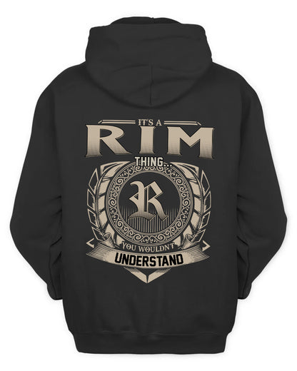 RIM HH88-K2–Personalized Name Quote Apparel “It’s a/an NAME Thing You Wouldn’t Understand”