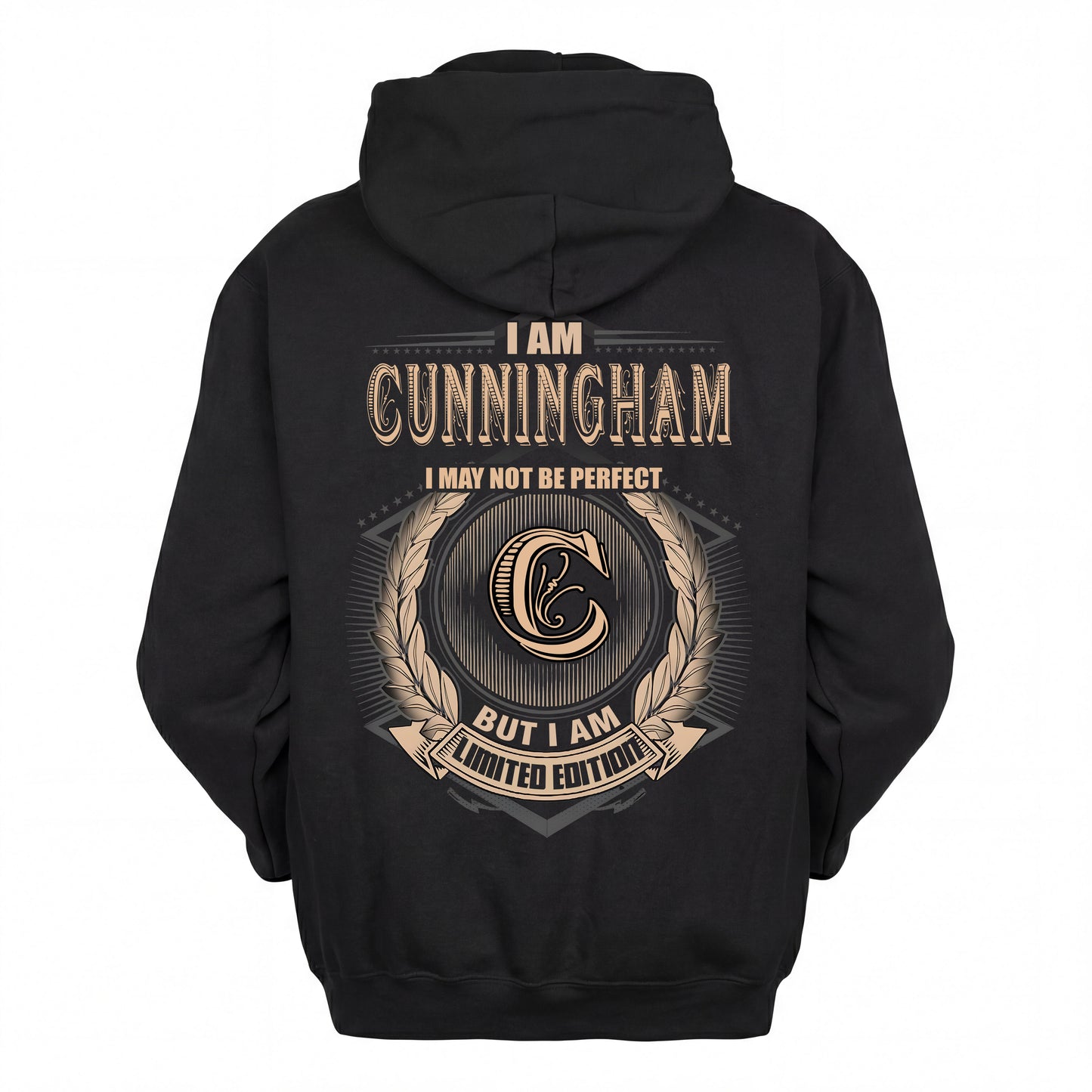 CUNNINGHAM 2K-101–Personalized Name Quote Apparel “I Am NAME May Not Be Perfect But I Am Limited Edition”