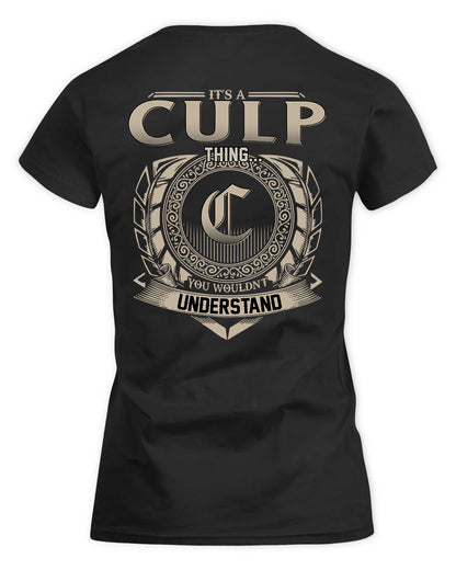 CULP HH88-K2–Personalized Name Quote Apparel “It’s a/an NAME Thing You Wouldn’t Understand”
