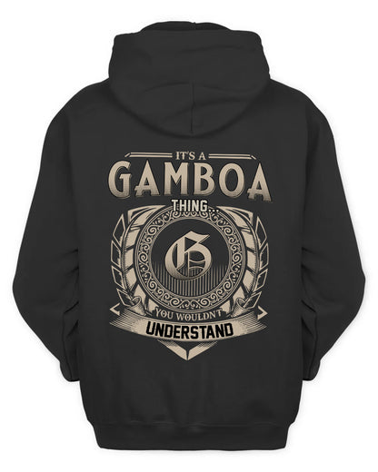 GAMBOA HH88-K2–Personalized Name Quote Apparel “It’s a/an NAME Thing You Wouldn’t Understand”