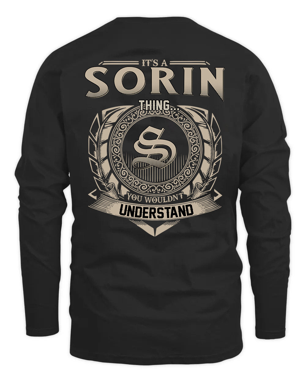 SORIN HH88-K2–Personalized Name Quote Apparel “It’s a/an NAME Thing You Wouldn’t Understand”
