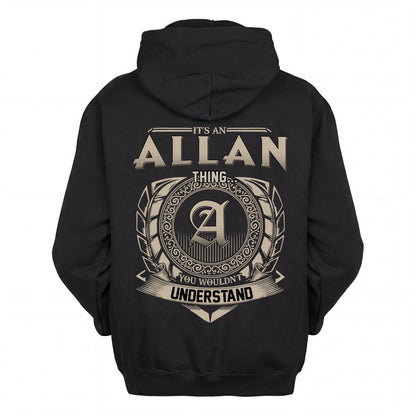 ALLAN HH88-K2–Personalized Name Quote Apparel “It’s an NAME Thing You Wouldn’t Understand”