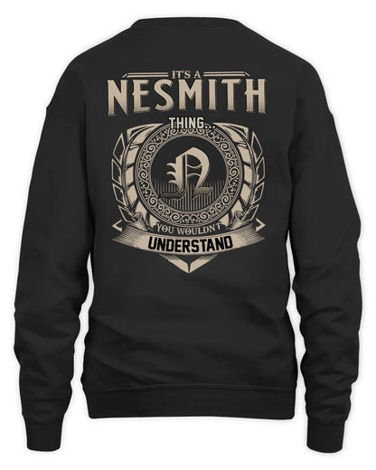 NESMITH HH88-K2–Personalized Name Quote Apparel “It’s a/an NAME Thing You Wouldn’t Understand”