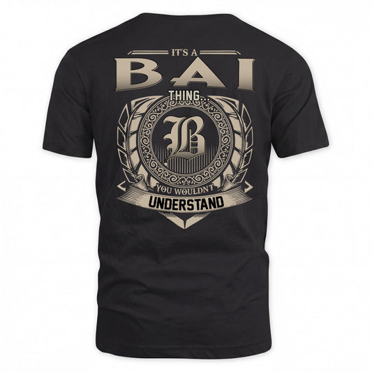 BAI HH88-K2–Personalized Name Quote Apparel “It’s a/an NAME Thing You Wouldn’t Understand”