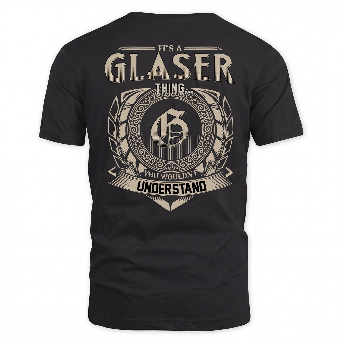 GLASER HH88-K2–Personalized Name Quote Apparel “It’s a/an NAME Thing You Wouldn’t Understand”