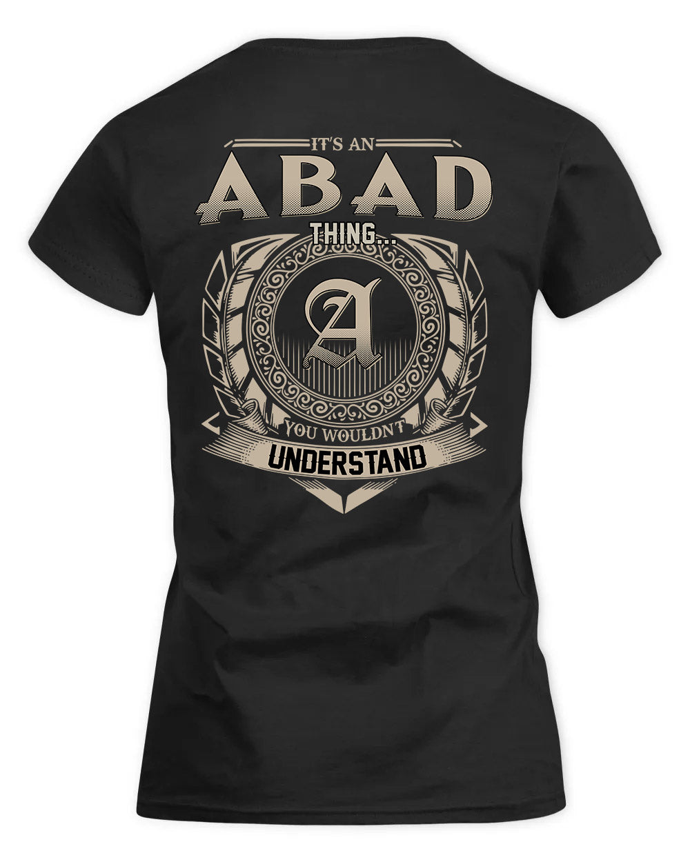ABAD HH88-K2–Personalized Name Quote Apparel “It’s a/an NAME Thing You Wouldn’t Understand”