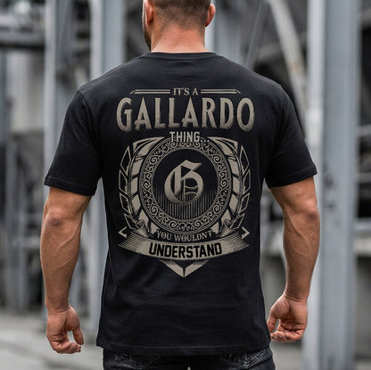 GALLARDO HH88-K2–Personalized Name Quote Apparel “It’s a/an NAME Thing You Wouldn’t Understand”