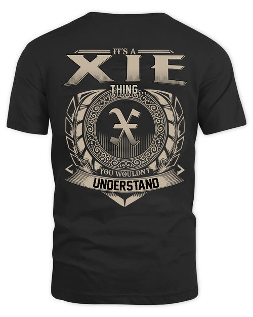 XIE HH88-K2–Personalized Name Quote Apparel “It’s a/an NAME Thing You Wouldn’t Understand”