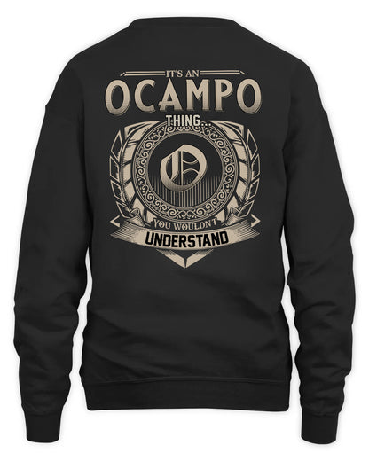OCAMPO HH88-K2–Personalized Name Quote Apparel “It’s a/an NAME Thing You Wouldn’t Understand”
