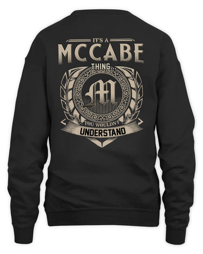 MCCABE HH88-K2–Personalized Name Quote Apparel “It’s a/an NAME Thing You Wouldn’t Understand”