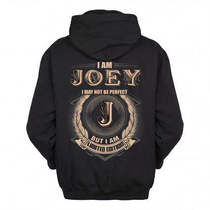 JOEY 2K-101–Personalized Name Quote Apparel “I Am NAME May Not Be Perfect But I Am Limited Edition”