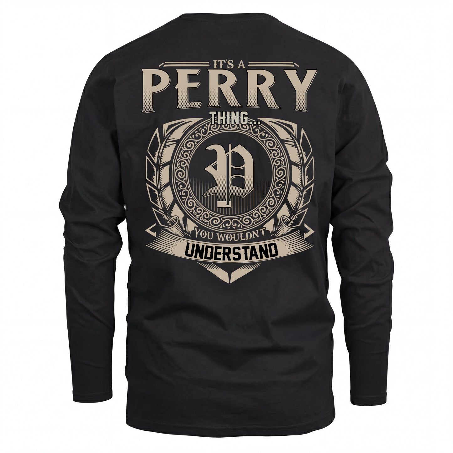 PERRY HH88-K2–Personalized Name Quote Apparel “It’s an NAME Thing You Wouldn’t Understand”