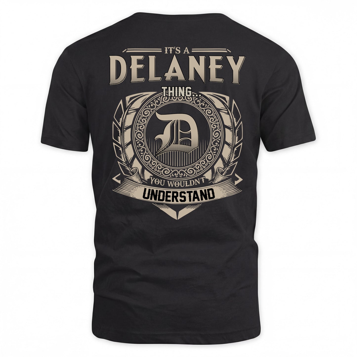 DELANEY HH88-K2–Personalized Name Quote Apparel “It’s a/an NAME Thing You Wouldn’t Understand”