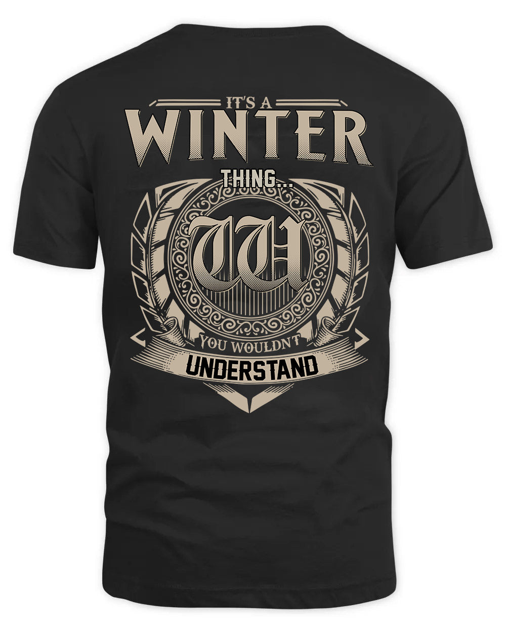 WINTER HH88-K2–Personalized Name Quote Apparel “It’s a/an NAME Thing You Wouldn’t Understand”