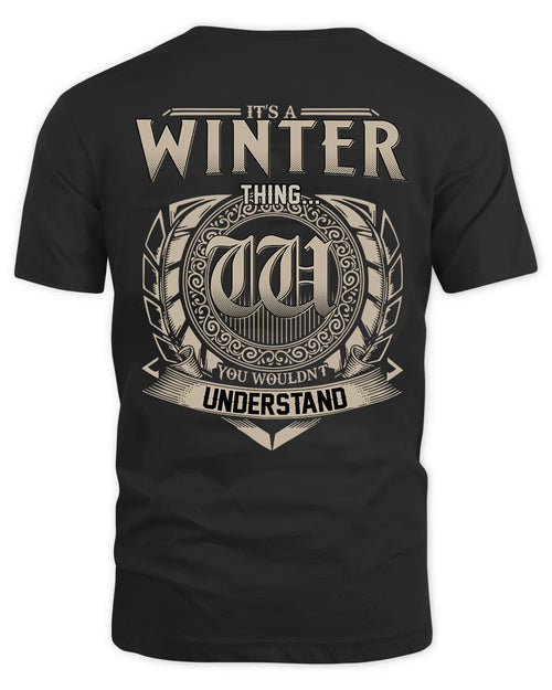 WINTER HH88-K2–Personalized Name Quote Apparel “It’s a/an NAME Thing You Wouldn’t Understand”