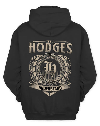 HODGES HH88-K2–Personalized Name Quote Apparel “It’s a/an NAME Thing You Wouldn’t Understand”