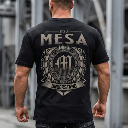 MESA HH88-K2–Personalized Name Quote Apparel “It’s a/an NAME Thing You Wouldn’t Understand”