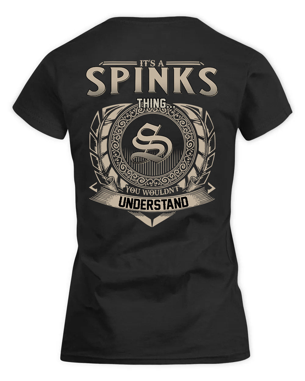 SPIVEY HH88-K2–Personalized Name Quote Apparel “It’s a/an NAME Thing You Wouldn’t Understand”