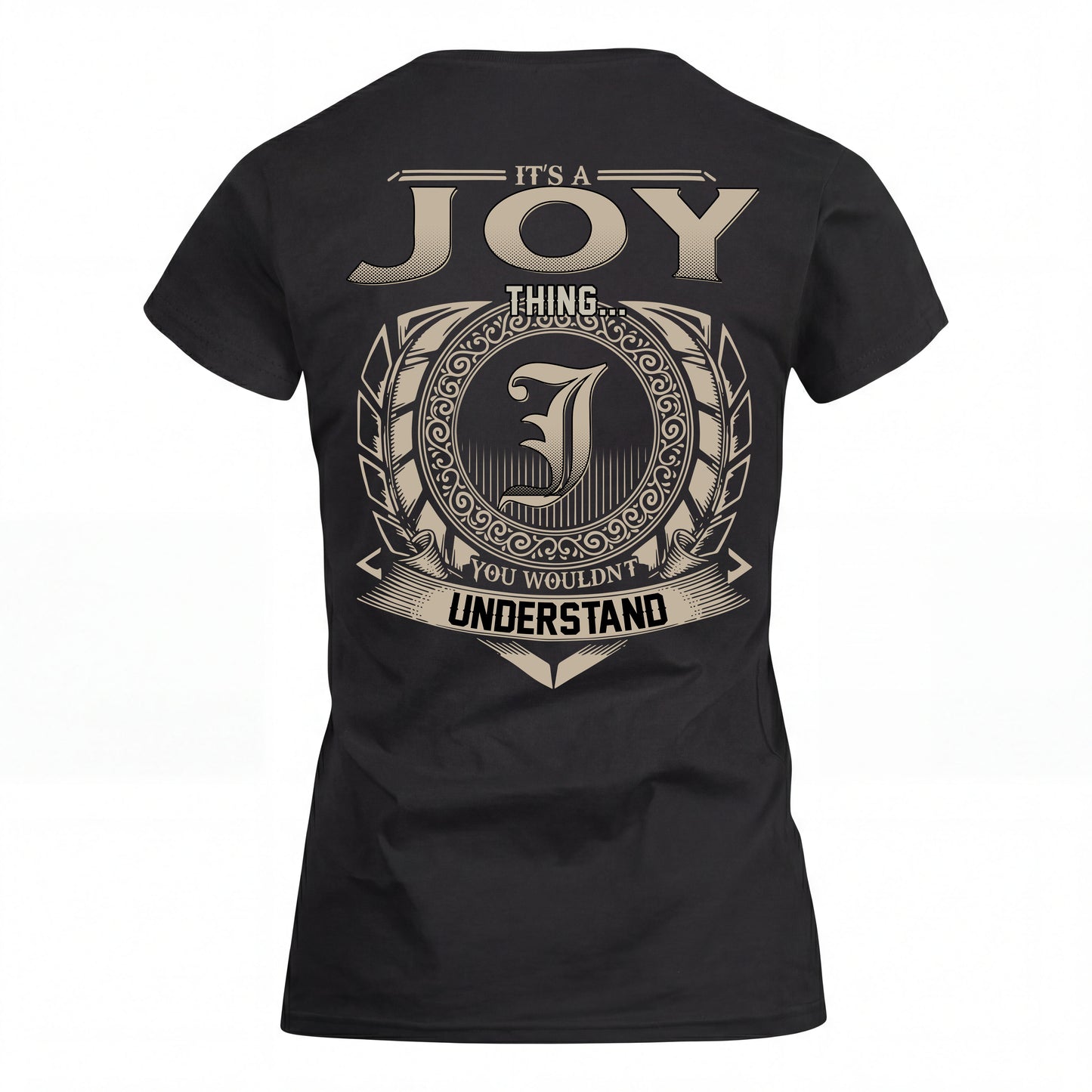 JOY HH88-K2–Personalized Name Quote Apparel “It’s an NAME Thing You Wouldn’t Understand”