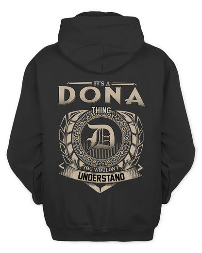 DONA HH88-K2–Personalized Name Quote Apparel “It’s a/an NAME Thing You Wouldn’t Understand”