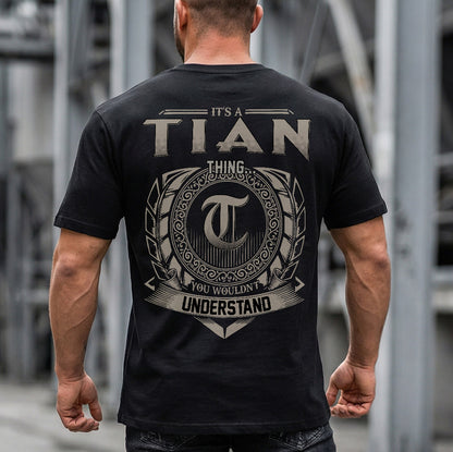 TIAN HH88-K2–Personalized Name Quote Apparel “It’s a/an NAME Thing You Wouldn’t Understand”