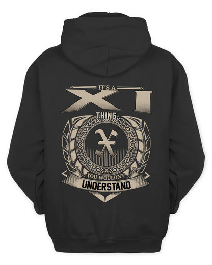 XI HH88-K2–Personalized Name Quote Apparel “It’s a/an NAME Thing You Wouldn’t Understand”
