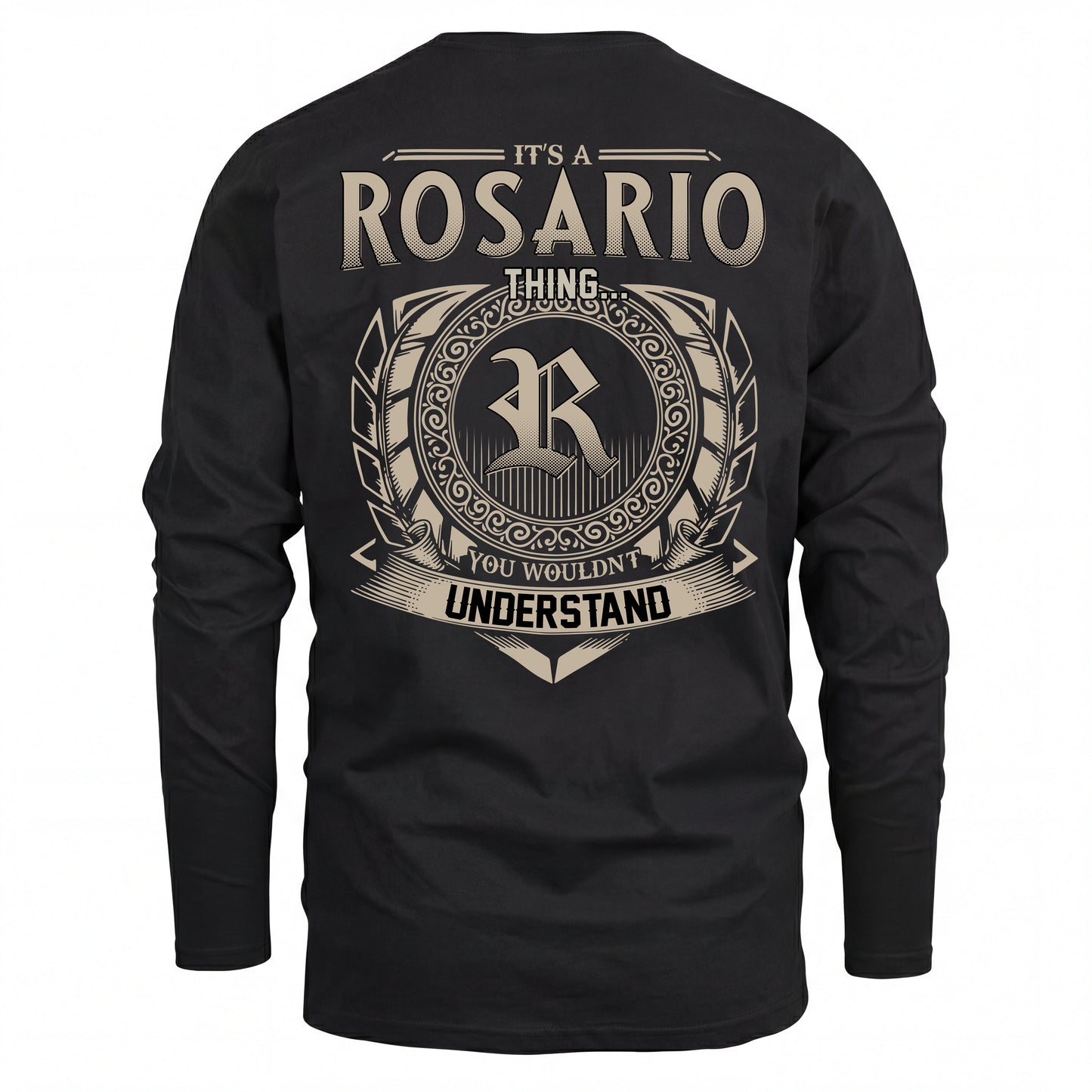 ROSARIO HH88-K2–Personalized Name Quote Apparel “It’s an NAME Thing You Wouldn’t Understand”