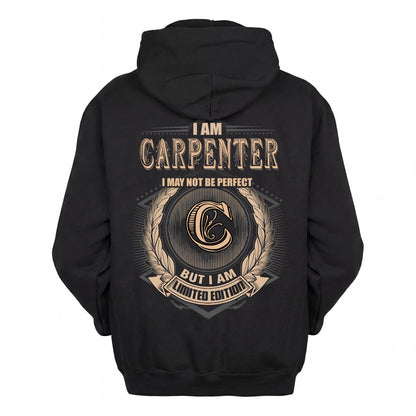 CARPENTER 2K-101–Personalized Name Quote Apparel “I Am NAME May Not Be Perfect But I Am Limited Edition”