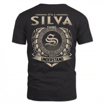 SILVA HH88-K2–Personalized Name Quote Apparel “It’s an NAME Thing You Wouldn’t Understand”