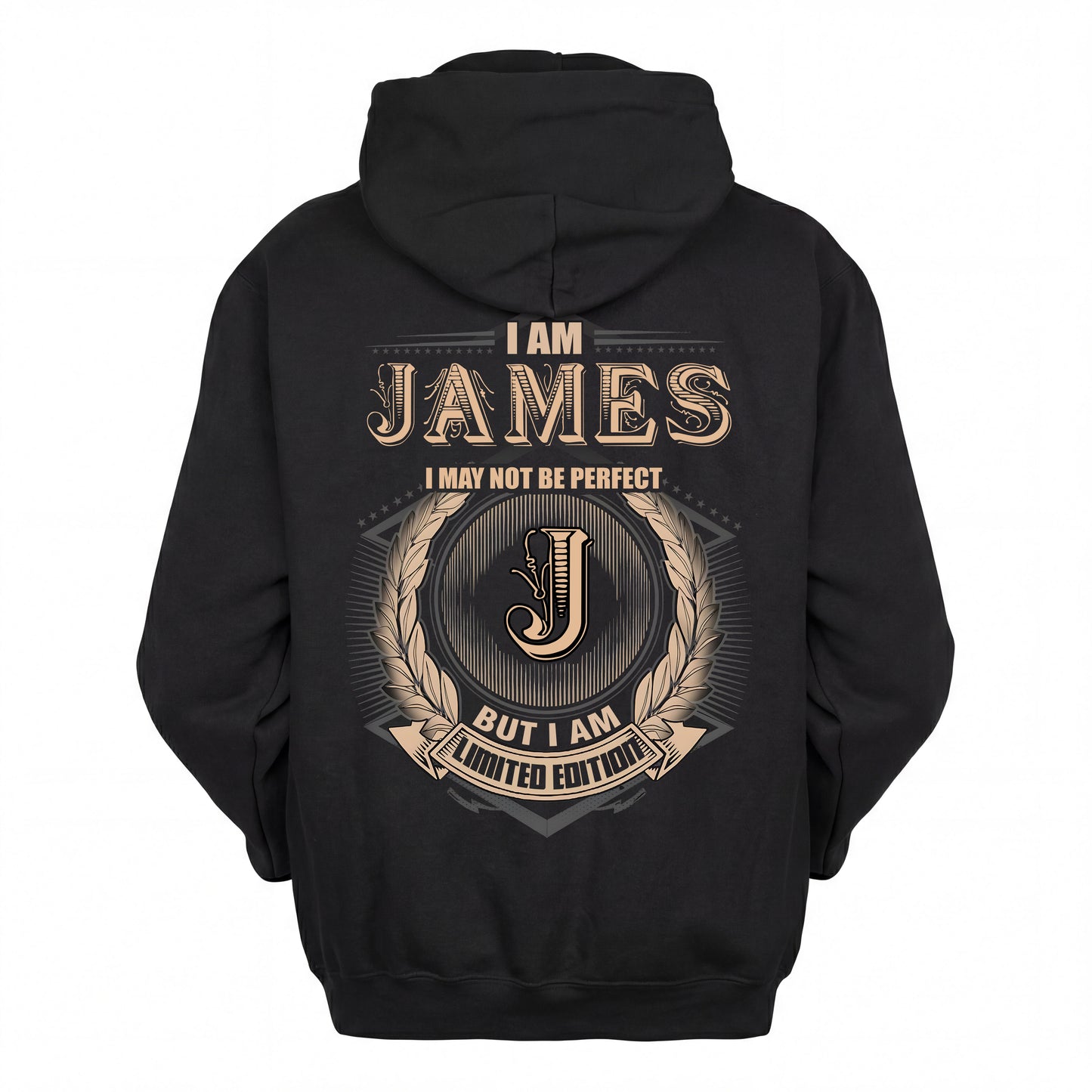 JAMES 2K-101–Personalized Name Quote Apparel “I Am NAME May Not Be Perfect But I Am Limited Edition”