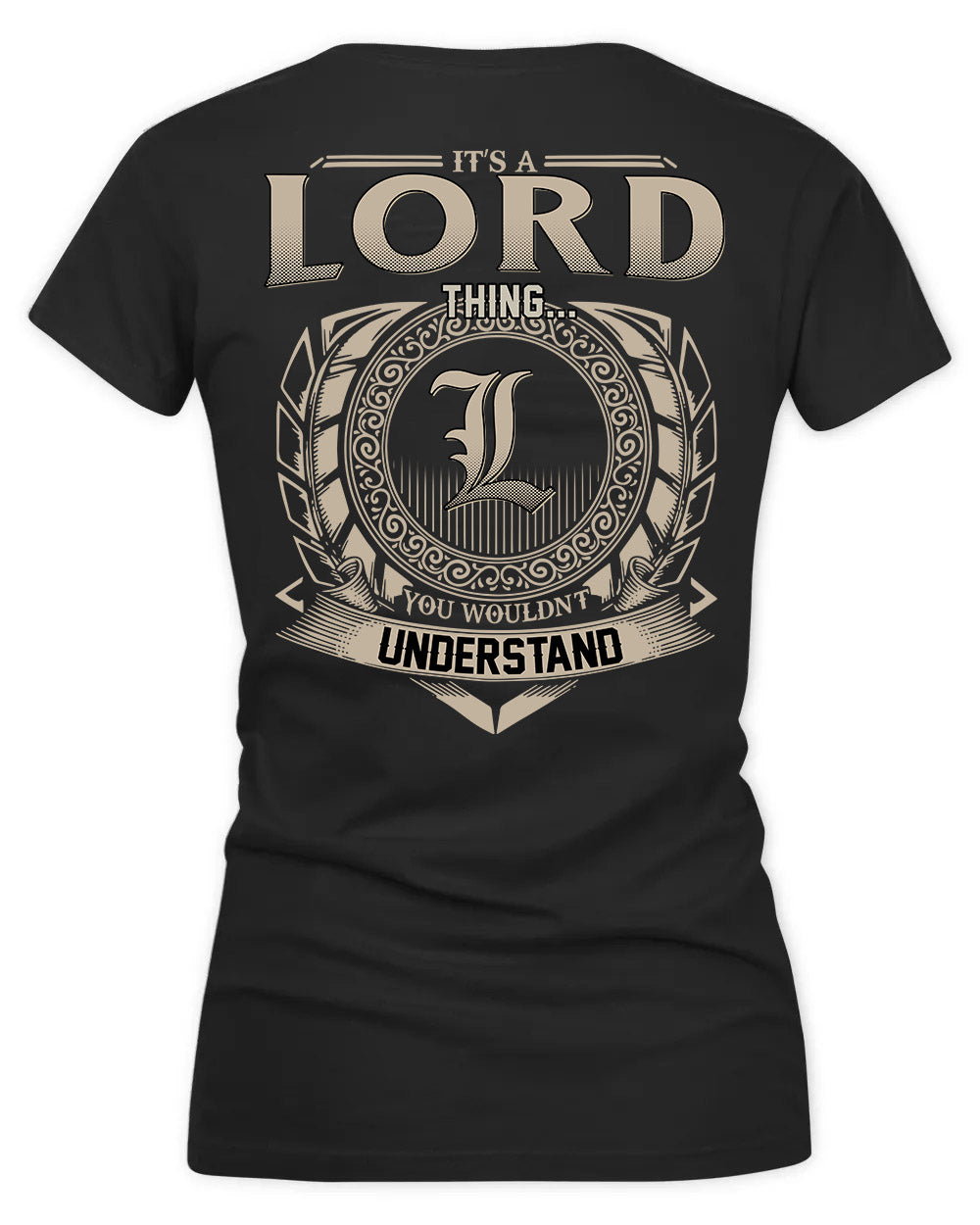 LOREDO HH88-K2–Personalized Name Quote Apparel “It’s a/an NAME Thing You Wouldn’t Understand”