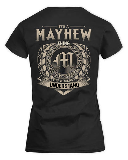MAYHEW HH88-K2–Personalized Name Quote Apparel “It’s a/an NAME Thing You Wouldn’t Understand”