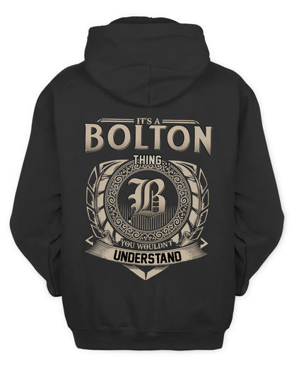 BOLTON HH88-K2–Personalized Name Quote Apparel “It’s a/an NAME Thing You Wouldn’t Understand”